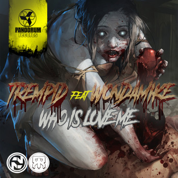 Trempid - Who is love me (feat. WondaMike) (feat. WondaMike)