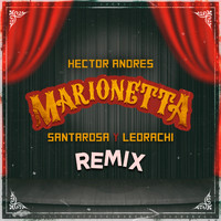 Hector Andres - MARIONETTA REMIX