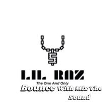 Lil Raz - Bounce!