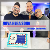 Luca Sepe & Rafelopazz - Nova Hera Song