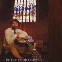 Dan Smith - The Dan Smith Collection