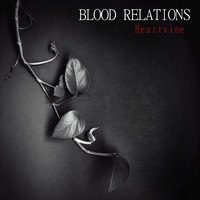 Blood Relations - Heartvine