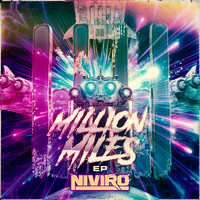 NIVIRO - Million Miles (EP)