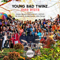 Young Bad Twinz - Mind State