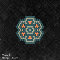 Missa L - Strings Theory