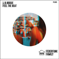 J.B. Boogie - Feel The Beat