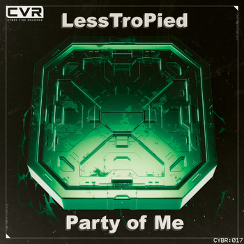LessTroPied - Party of Me