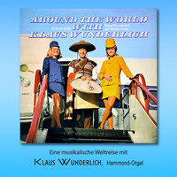 Klaus Wunderlich - Around The World With Klaus Wunderlich