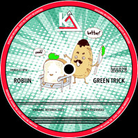 Robiin - Green Trick