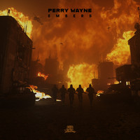 Perry Wayne - Embers (Explicit)