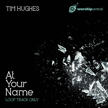 Tim Hughes - At Your Name (Backing Track)