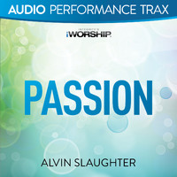 Alvin Slaughter - Passion (Audio Performance Trax)