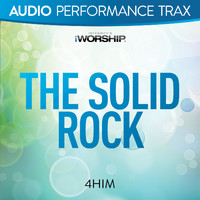 4Him - The Solid Rock (Audio Performance Trax)