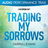 Darrell Evans - Trading My Sorrows (Audio Performance Trax)