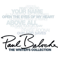 Paul Baloche - The Writer's Collection