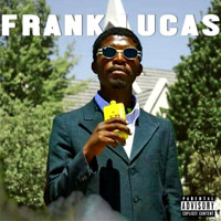 Rapture - The Frank Lucas EP (Explicit)