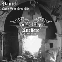 Panick - Close Your Eyes EP
