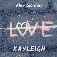 Alex Giordani - Kayleigh