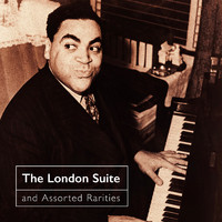 Thomas "Fats" Waller - The London Suites and Assorted Rarities