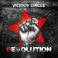 Vicious Circle - Revolution (Explicit)