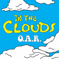 O.A.R. - In the Clouds