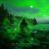 The Occultation Project - Silent Night, Bodom Night
