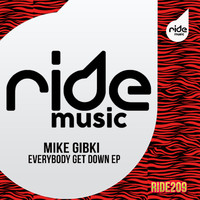 Mike Gibki - Everybody Get Down