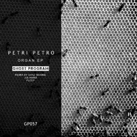 Petri Petro - Organ EP