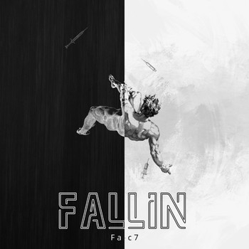 Fa-c7 - Fallin (Explicit)