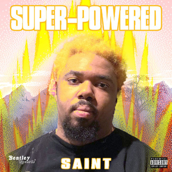Saint - Super-Powered (Explicit)