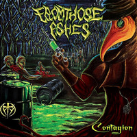 From Those Ashes - Contagion