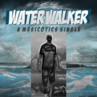 Savvy - Water Walker (A Musicotics Single) [feat. Colin Grey]