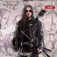 Wallner Vain - Into the Night