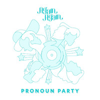 Again Again - Pronoun Party