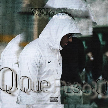 YoungBull - Que Paso (Explicit)