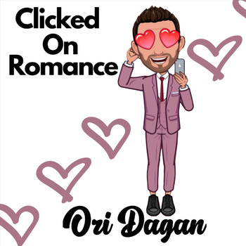 Ori Dagan - Clicked on Romance