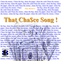 Big Money - That Cha$ce Song ! (Single)
