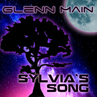 Glenn Main - Sylvia`s Song