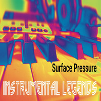 Instrumental Legends - Surface Pressure (In the Style of Jessica Darrow) [Karaoke Version]