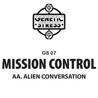 Mission Control - Alien Conversation