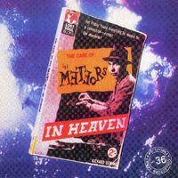 The Meteors - In Heaven (Explicit)