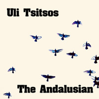 Uli Tsitsos - The Andalusian