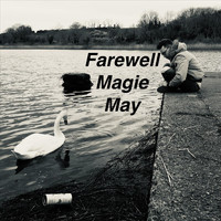 Sean Murphy - Farewell Magie May