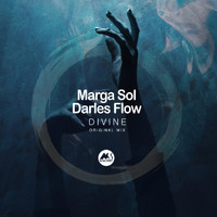 Marga Sol and Darles Flow - Divine