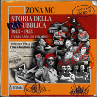 Zona MC - Storia della RAPubblica