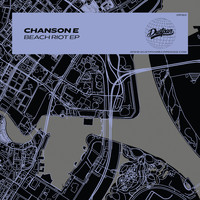 Chanson E - Beach Riot EP