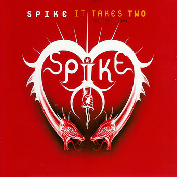 Spike - It Takes Two