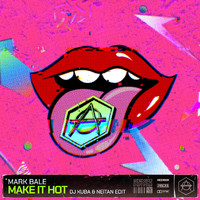Mark Bale - Make It Hot
