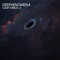 Deephenomena - Sagittarius A