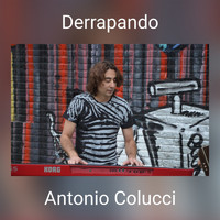 Antonio Colucci - Derrapando